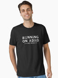 ADHD Since Forever Essential T-Shirt