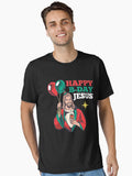 Happy Birthday Jesus a Funny Christmas Gift Essential Shirt T Shirt Premium Print