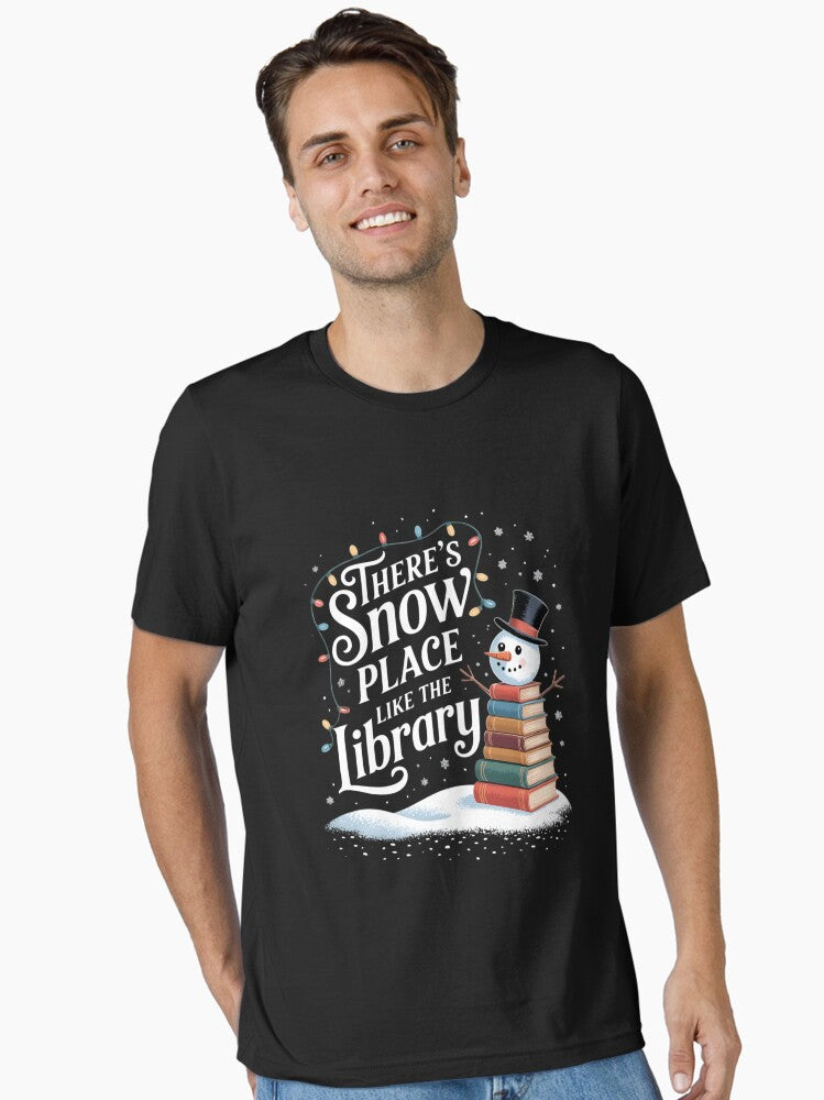 Librarian There s Snow Place Like The Library Christmas Snow Essential T Shirt T Shirt Trending 2025 Streetwear Essentia