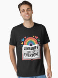 Libraries Are For Everyone Book LGBTQ Ally Gay Pride Month Essential Shirt T Shirt Minimal Style