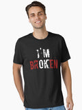 Im Broken OK Essential Shirt T Shirt Clean Design