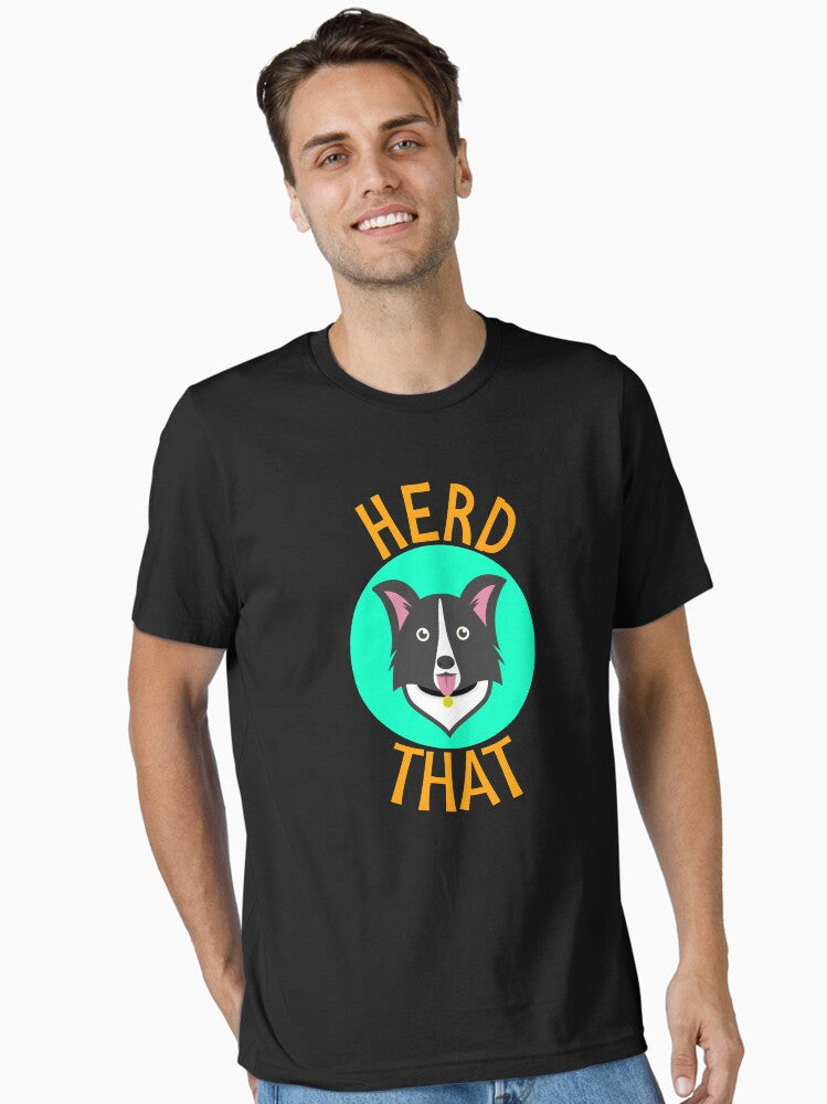 Herd That Border Collie Funny Dog Animal Lover
