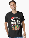 Most Likely To Eat Santa's Cookies Funny Christmas men women Essential T-Shirt | Premium Unisex T-Shirt, Trending Graphic Tee