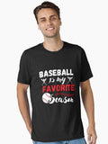baseball is my favorite season retro Baseball Lover Essential T Shirt T Shirt Comfort Fit Fan Favorite