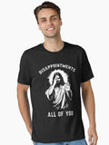 Disappointments All Of You Essential Shirt T Shirt US Market