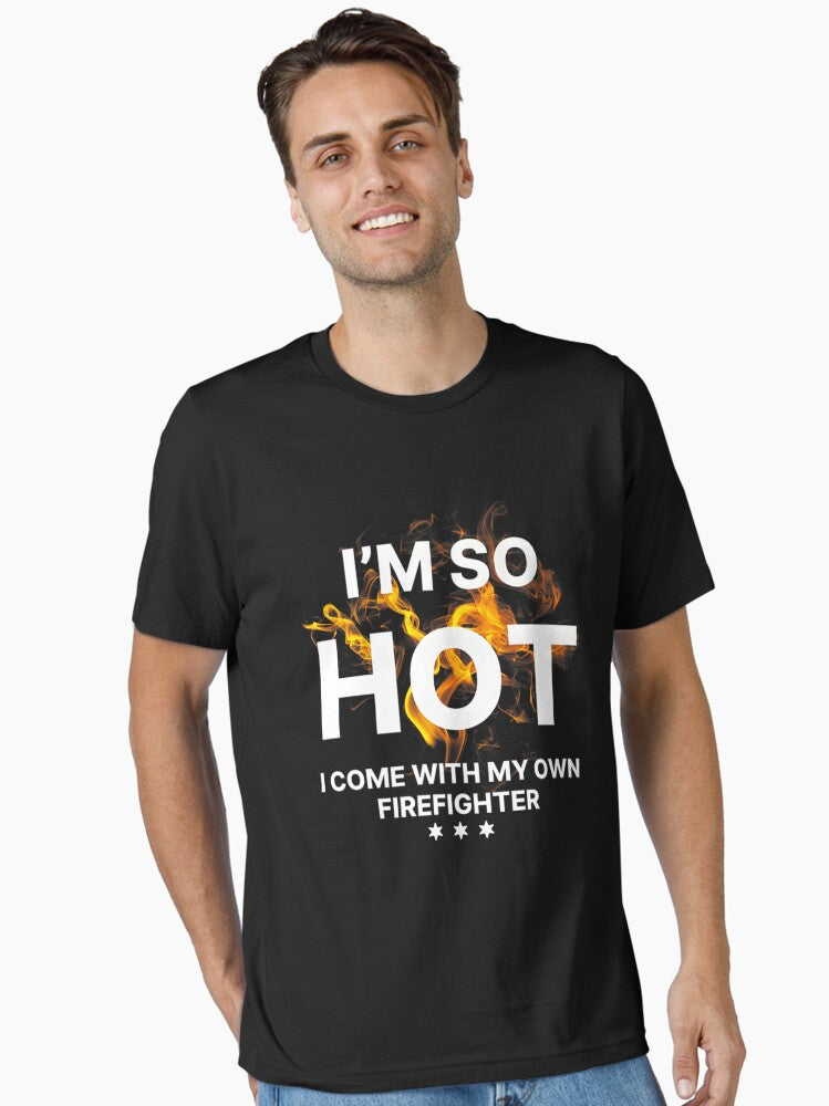 I m So Hot Essential T Shirt T Shirt Streetwear Style Funny Gift