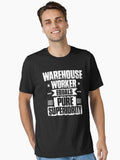 Warehouse Worker Superiority Gift Present Essential T Shirt