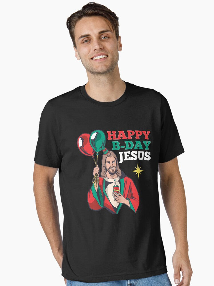 Happy Birthday Jesus a Funny Christmas Gift Essential T-Shirt | Premium Unisex T-Shirt, Trending Graphic Tee