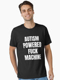 Autism Powered Fuck Machine Essential T Shirt T Shirt Comfort Fit Fan Favorite