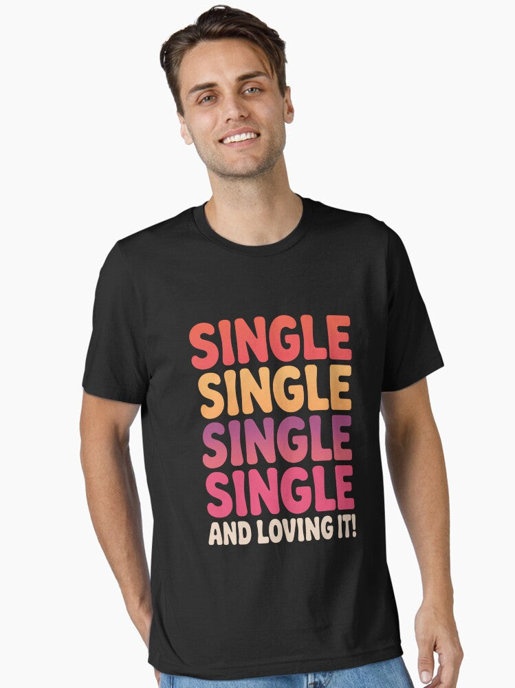 Funny Valentines Saying Humor Vday Essential Shirt T Shirt Clean Design