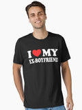 I Love My Ex Boyfriend Funny Gift Valentines Day Essential Shirt T Shirt Gift Ready
