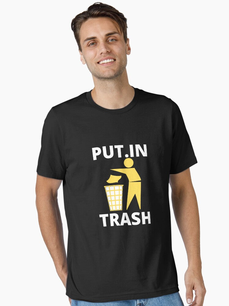 Poutine Trash Put in Trash Shirt Sticker Ukrainien fort Stand with Ukraine shirt essentiel Essential Shirt T Shirt