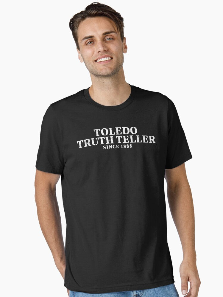 Toledo Truth Teller The Paper Essential T Shirt T Shirt US Market