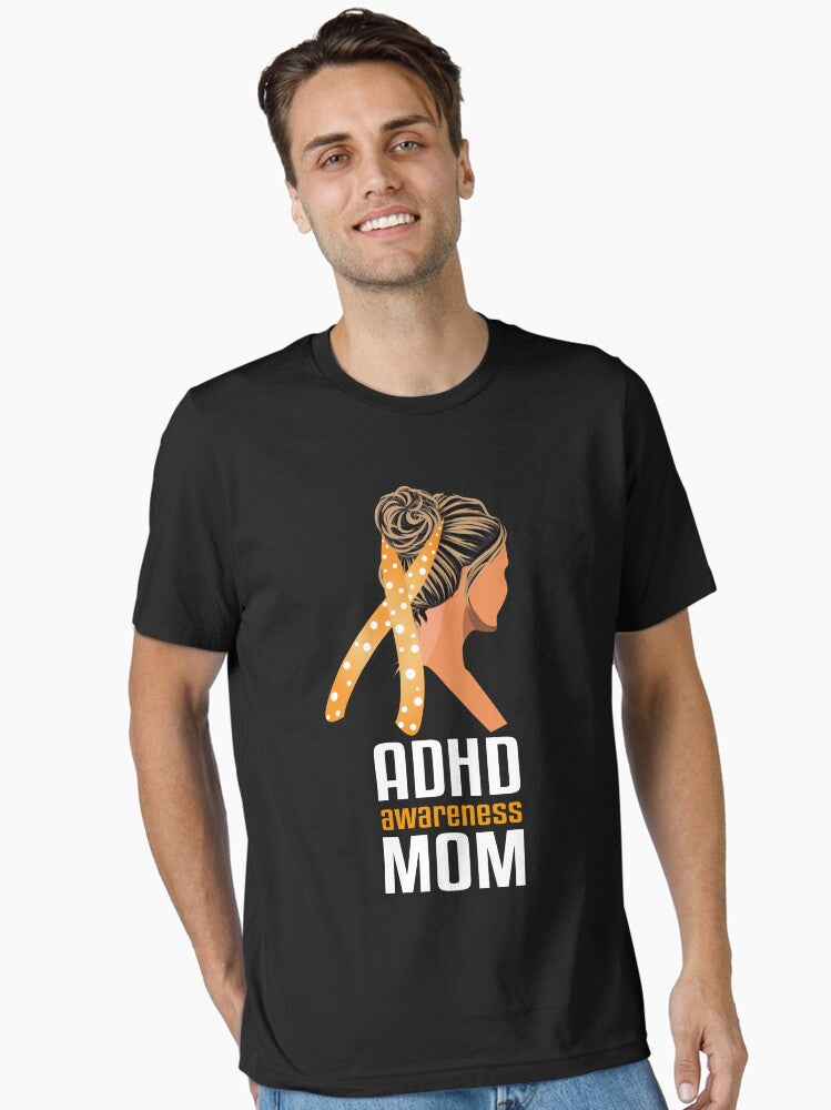 ADHD Awareness Mom |ADHD Awareness Essential T-Shirt