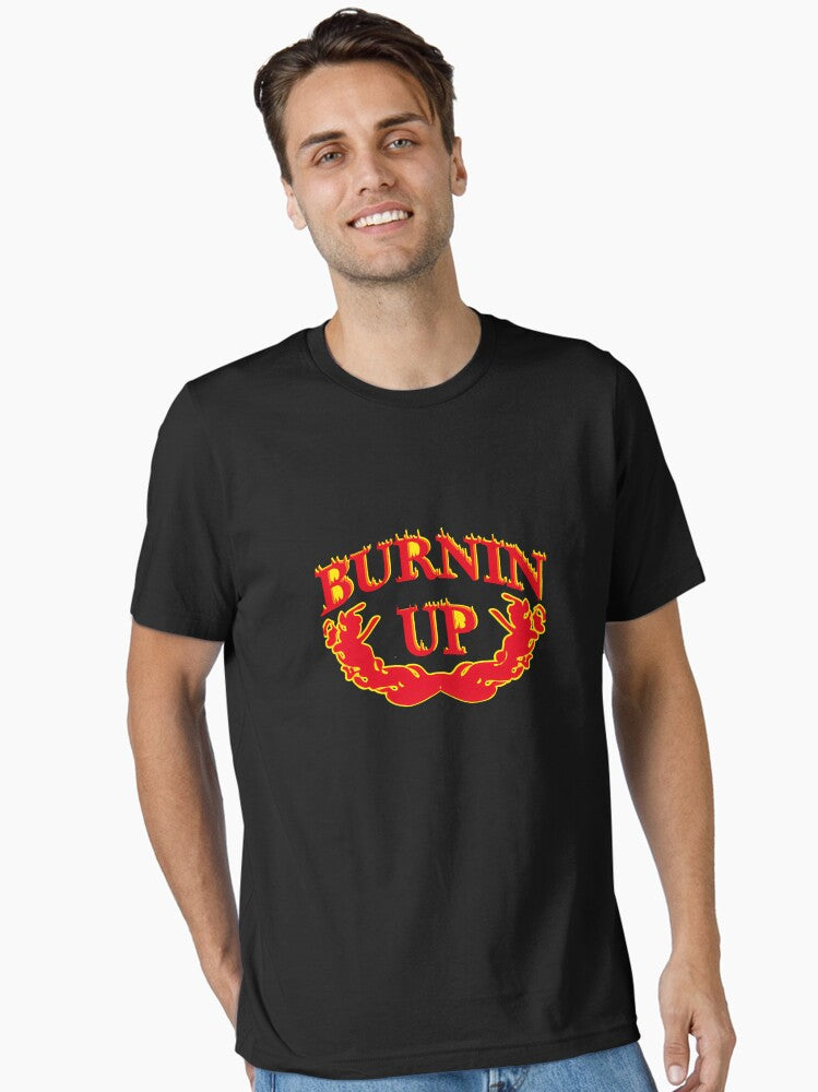 Burnin Up For You Baby Essential T-Shirt T-Shirt | Best-Selling Artwork | Top Pick For Fans