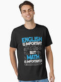 English Is Important But Math Is Importanter Essential T Shirt T Shirt Viral TikTok Find Everyday Wear