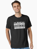 Funny Quote Essential T-Shirt