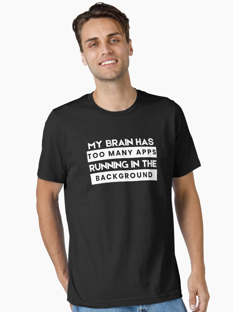Funny Quote Essential T-Shirt