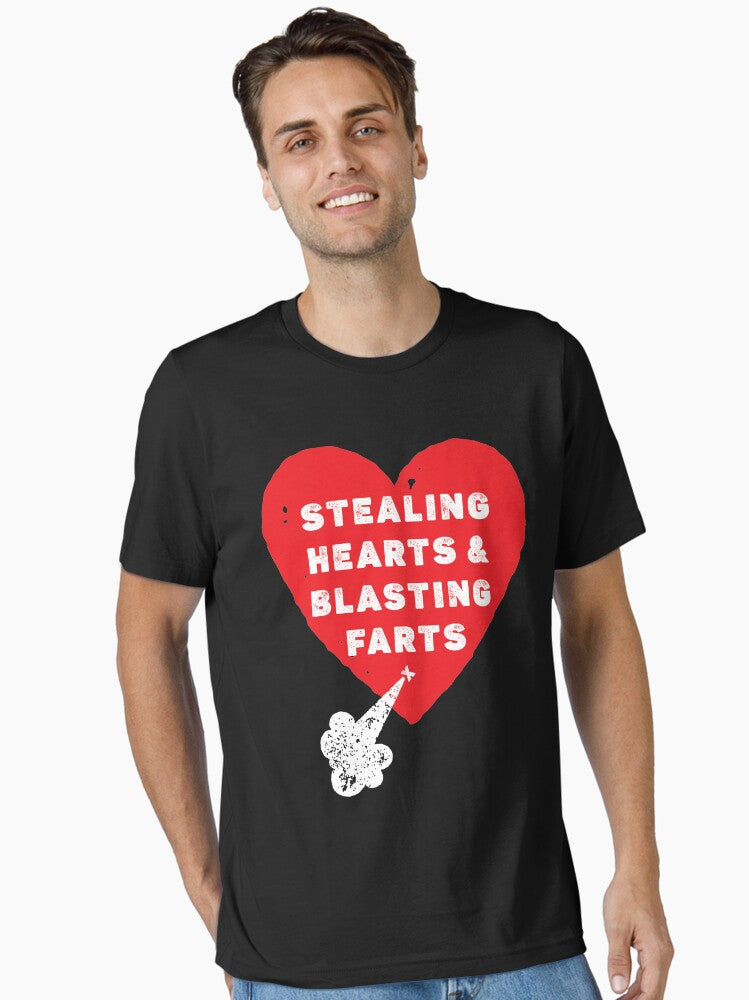 Stealing Hearts And Blasting Farts Essential Shirt T Shirt Clean Design