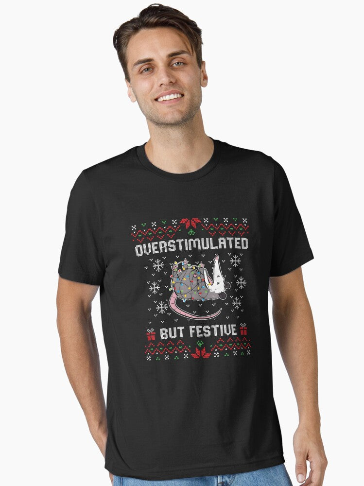 Overstimulated But Festive Ugly Christmas Essential T-Shirt | Premium Unisex T-Shirt, Trending Graphic Tee