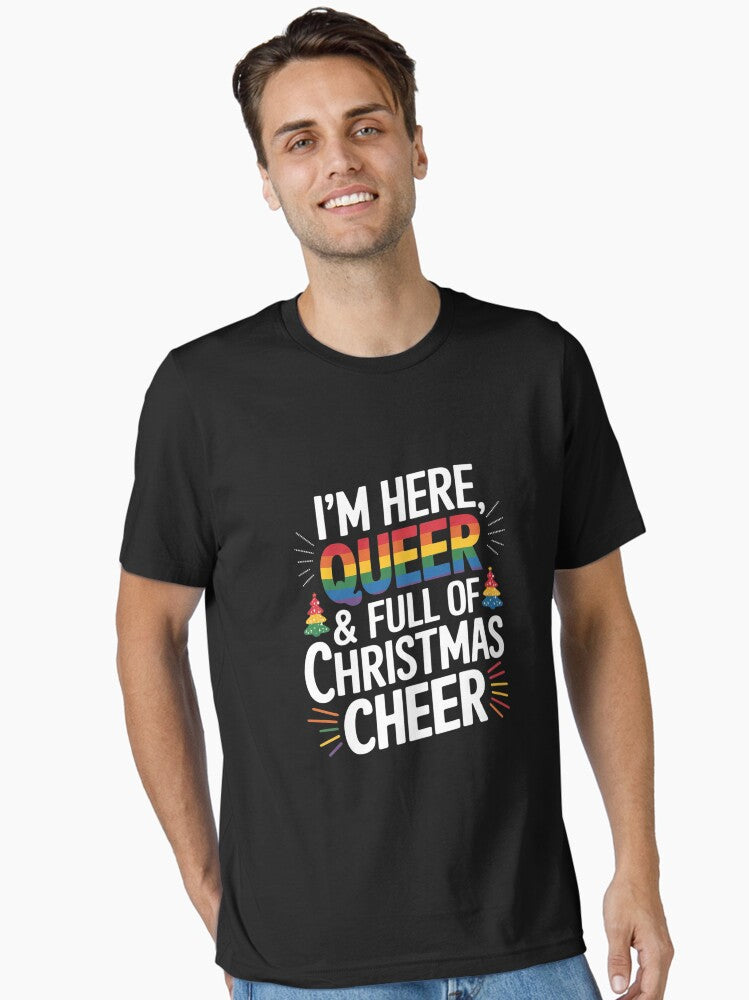 Im Here Im Queer Christmas Pajama Cool LGBT-Q Gay Pride Xmas Essential T-Shirt | Premium Unisex T-Shirt, Trending Graphic Tee