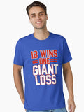 18 WINS 1 GIANT LOSS NEW YORK FOOTBALL SHIRT Essential T Shirt T Shirt Clean Design