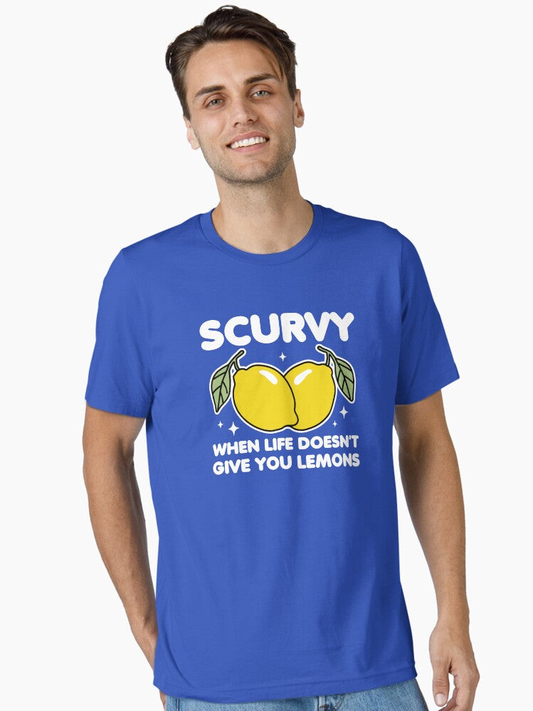 Scurvy When Life Doesn t Give You Lemons Essential T Shirt T Shirt Trending US Hot Right Now