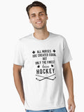 All Nurses Are Created Equal But Only The Finest Love Hockey Essential Shirt T Shirt Minimal Style
