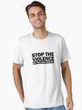 Stop the Violence black print Essential T Shirt T Shirt Premium Print Daily Wear