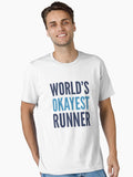 World s Okayest Runner Essential T Shirt T Shirt High Search Demand Best Seller Look