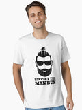 Respect The Man Bun Beard Sunglasses Essential Shirt T Shirt US Market
