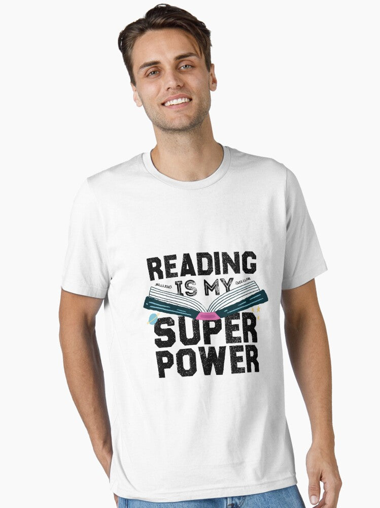 Reading is my super power Best Gift for books lovers Essential T Shirt T Shirt Premium Quality Daily Comfort