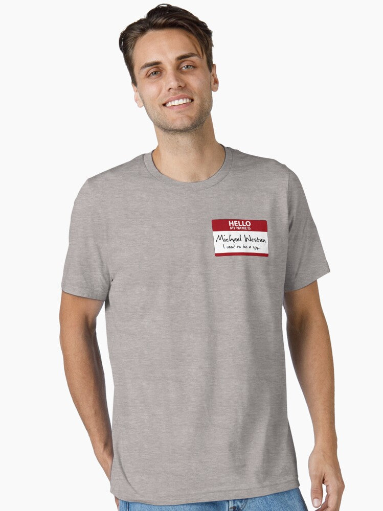 Nametag Parody Burn Notice My Name Is Westen Essential T Shirt T Shirt Gift Ready