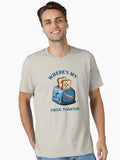Where s My Free Toaster LGBTQ Apperal Essential T Shirt T Shirt High Search Demand Gift Ready