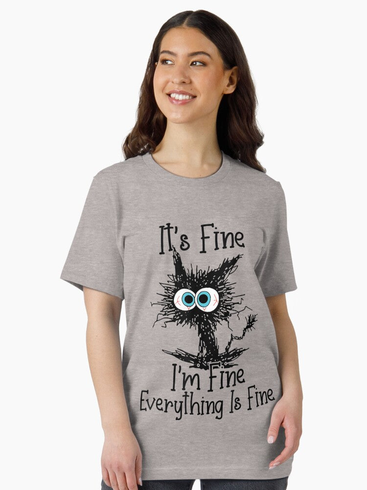 It s Fine I m Fine Everything Is Fine Funny cat Essential T Shirt Women T Shirt Premium Print Hot Right Now