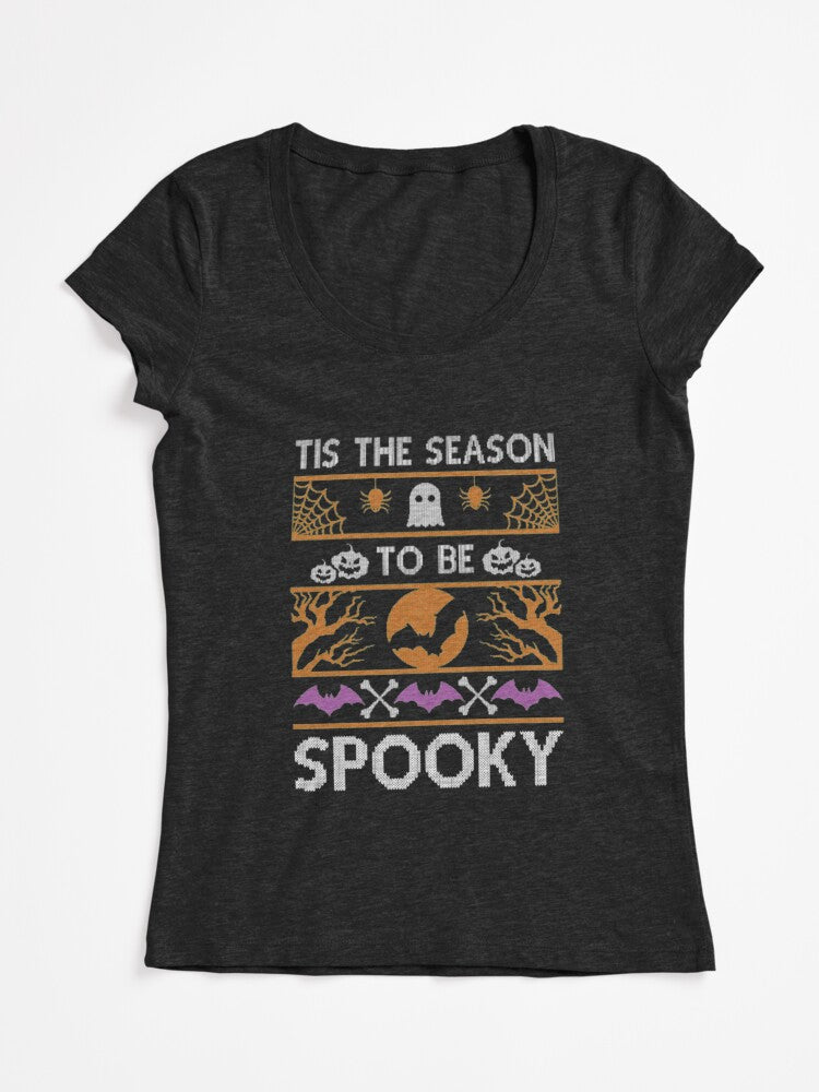 Tis The Season To Be Spooky Halloween Fitted Scoop T Shirt