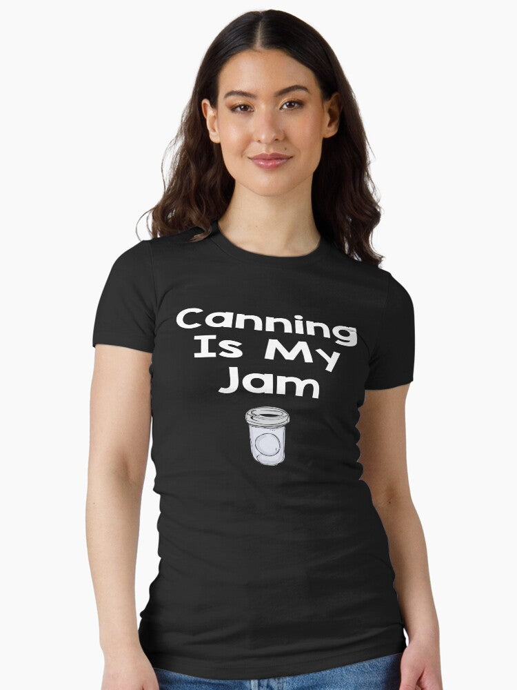 Canning Is My Jam Fitted T-Shirt