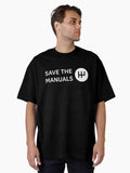 Save the Manuals Oversized T Shirt T Shirt Viral TikTok Fan Favorite