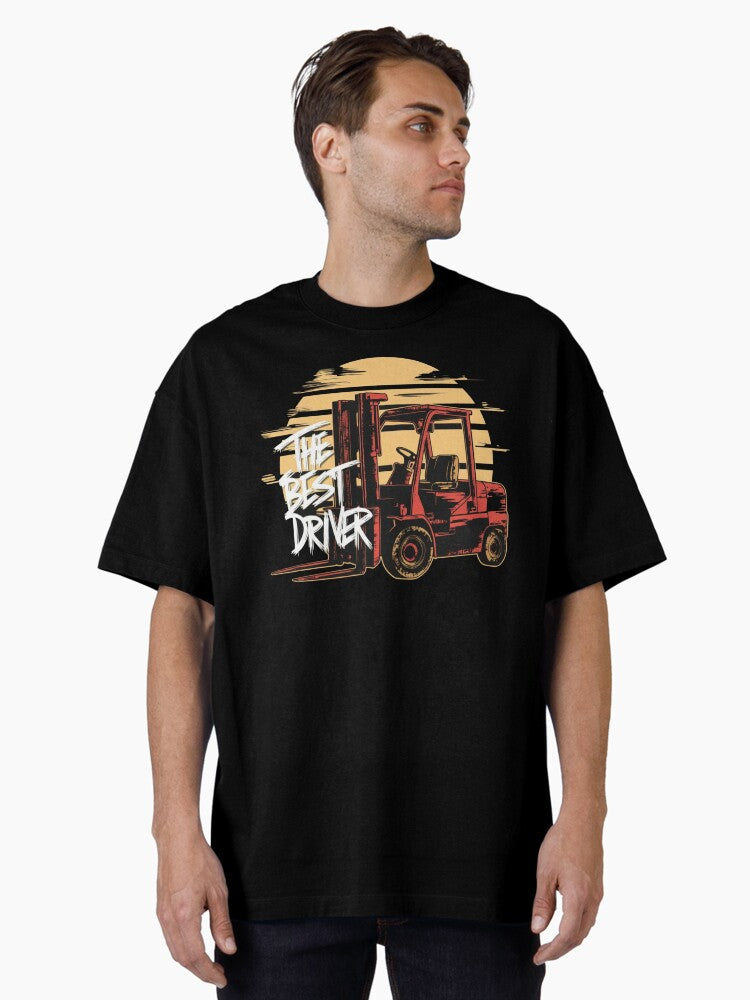 Forklift Driver Oversized T Shirt