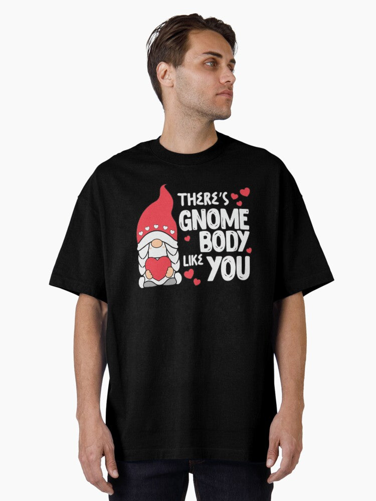 Gnome Couples Valentines Day Sweet Valentine With Happy Gnomies Love My Gnomies Oversized Shirt T Shirt Clean Design