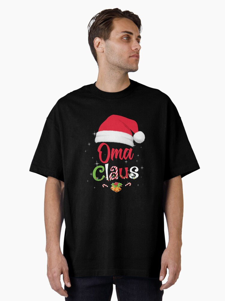 Oma Claus Santa Christmas Matching Family Pajama Funny Oversized T-Shirt | Premium Unisex T-Shirt, Trending Graphic Tee