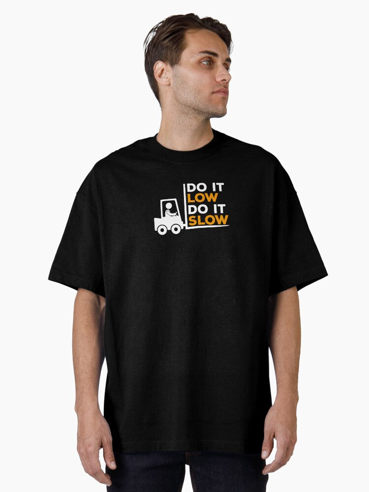 Funny Forklift Operator Warehouse Truck Driver Men T Shirt Oversized T Shirt