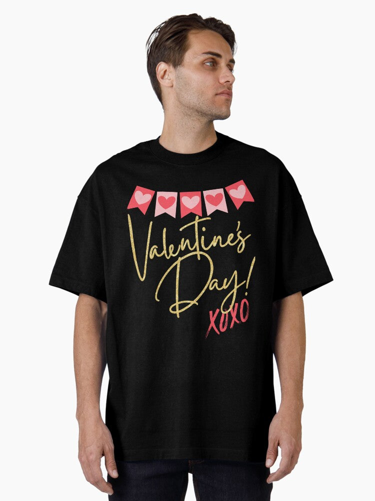 Happy Valentines Day Oversized Shirt T Shirt Premium Print