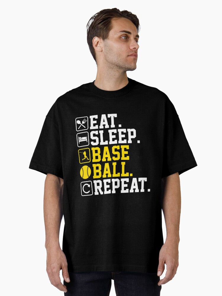 Eat Sleep Baseball Repeat Oversized Shirt T Shirt Gift Ready