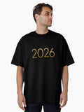 Minimalist Gold 2026 Typography Elegant New Year Design Luxury Celebration Modern 2026 Print Oversized T Shirt T Shirt