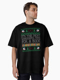 Books Reading Librarian Teacher Book Lovers Ugly Christmas Oversized T Shirt T Shirt Aesthetic Fit Fan Favorite