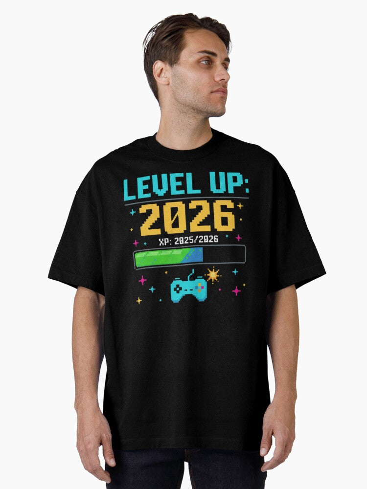Level Up 2026 Gamer New Year XP Bar Oversized T Shirt T Shirt Viral TikTok New Year Trend