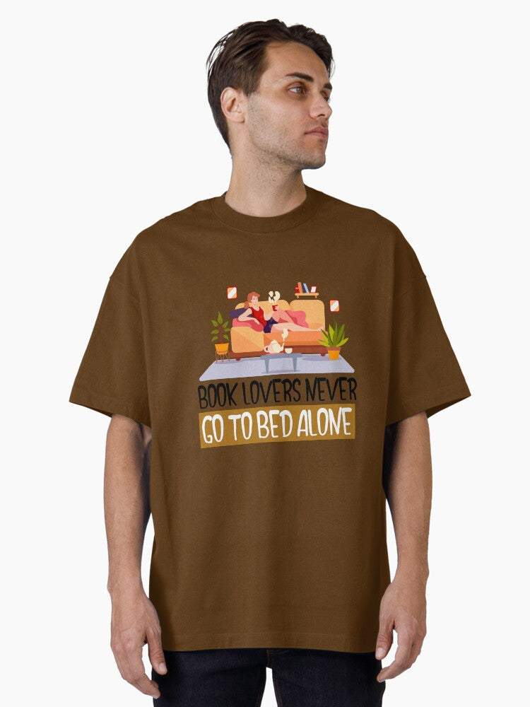 Book Lovers Never Go To Bed Alone Oversized T Shirt T Shirt Best Seller Look Top Rated Design