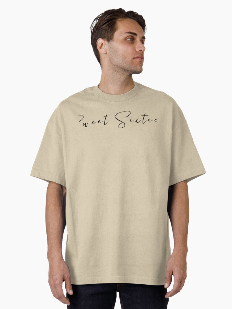 Sweet Sixteen Oversized T Shirt T Shirt Premium Print Daily Wear
