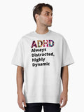ADHD Symptoms Oversized T-Shirt